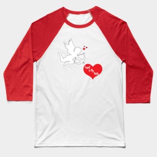 cupid is my bestie valentines day 2024 for lovers Baseball T-Shirt